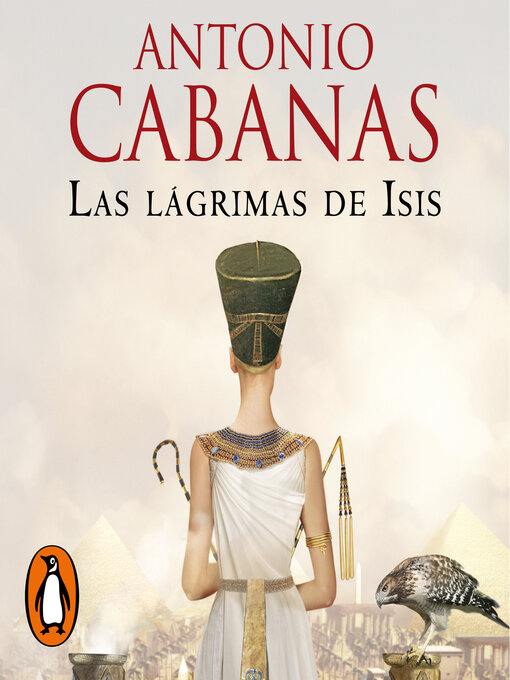 Title details for Las lágrimas de Isis by Antonio Cabanas - Available